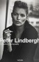 Peter Lindbergh. On Fashion Photography