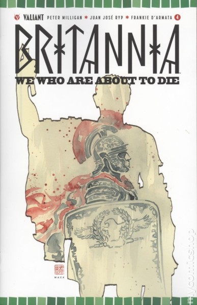 Фото Britannia We Who Are About to Die (2017 Valiant) #4A