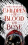 Children of Blood and Bone