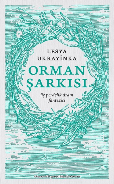 Фото Orman Sarkisi. Лісова Пісня турецькою мовою