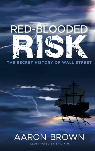 Фото Red-Blooded Risk: The Secret History of Wall Street