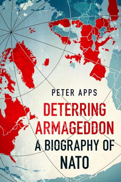 Фото Deterring Armageddon: A Biography of NATO