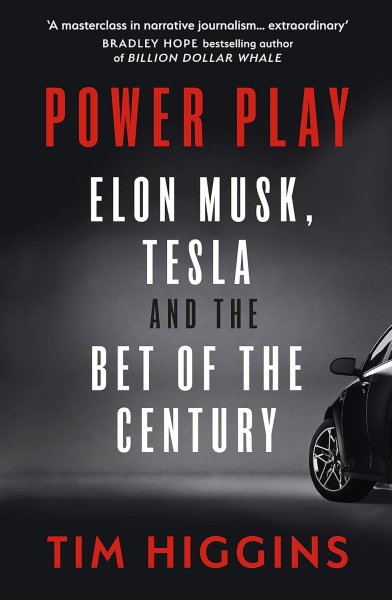 Фото Power Play. Elon Musk, Tesla, and the Bet of the Century