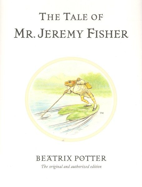 Фото The Tale of Mr. Jeremy Fisher