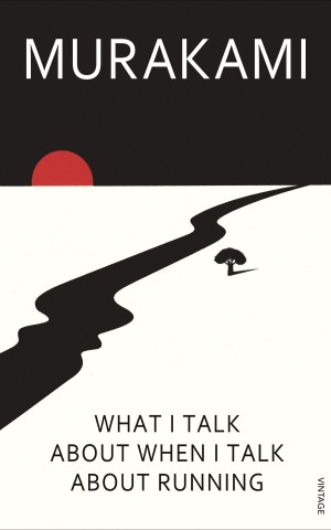 What I Talk About When I Talk About Running