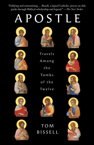 Фото Apostle. Travels Among the Tombs of the Twelve