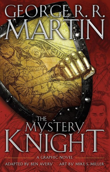Фото The Mystery Knight: A Graphic Novel