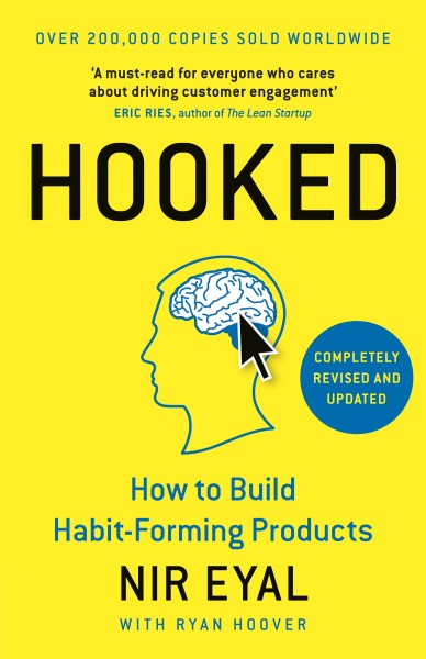 Фото Hooked: How to Build Habit-Forming Products