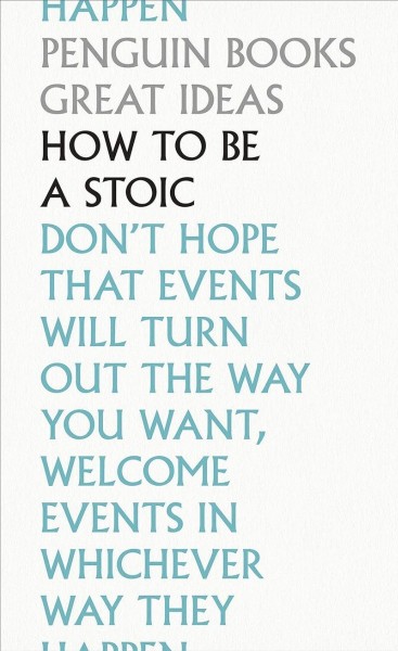 Фото How To Be a Stoic