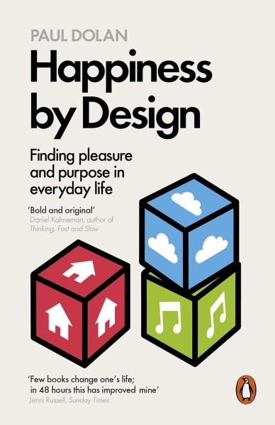 Фото Happiness by Design. Finding Pleasure and Purpose in Everyday Life