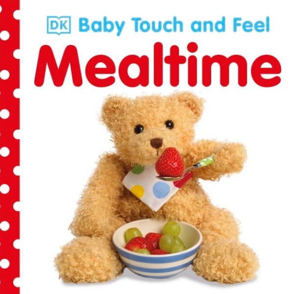 Фото Baby Touch and Feel. Mealtime