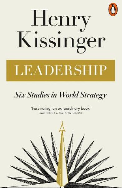 Фото Leadership: Six Studies in World Strategy
