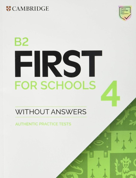 Фото B2 First for Schools 4 Student's Book without Answers Authentic Practice Tests