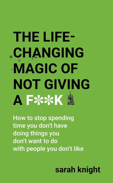 Фото The Life-Changing Magic of Not Giving a F**k*