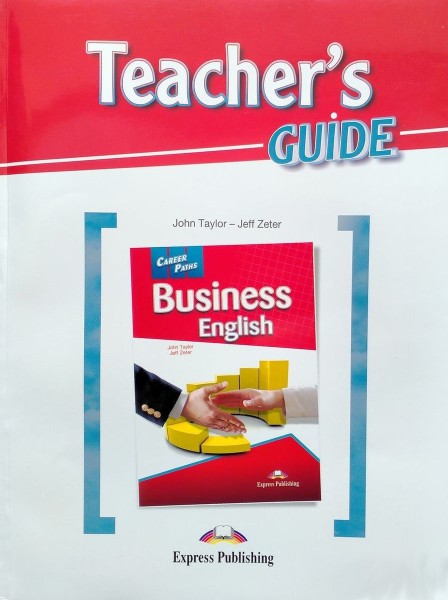 Фото Career Paths. Business English. Teacher's Guide