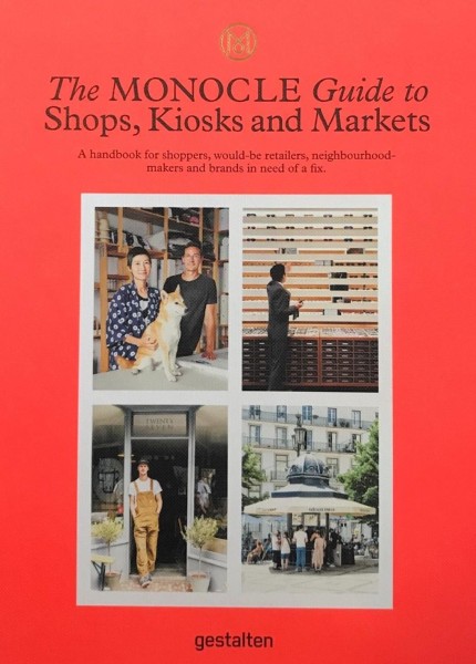 Фото The Monocle Guide to Shops, Kiosks and Markets