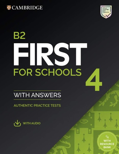 Фото First 4 for Schools B2. Practice Tests. Student's Book with Answers with Audio with Resource Bank