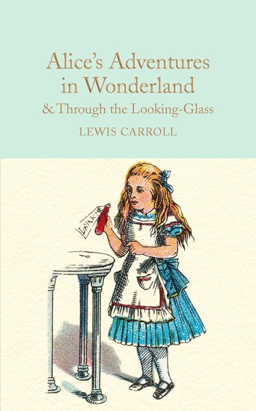 Фото Alice's Adventures in Wonderland and Through the Looking-Glass