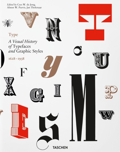 Фото Type. A Visual History of Typefaces & Graphic Styles
