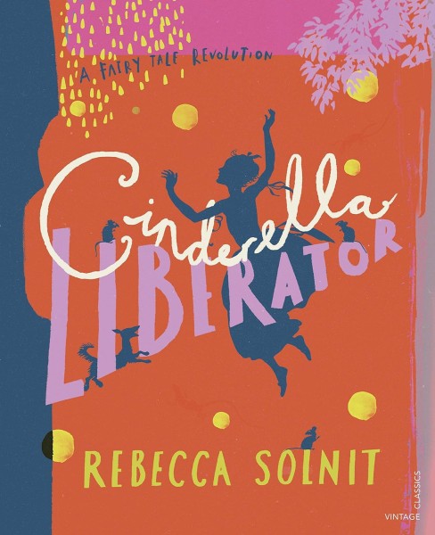 Фото A Fairy Tale Revolution. Cinderella Liberator
