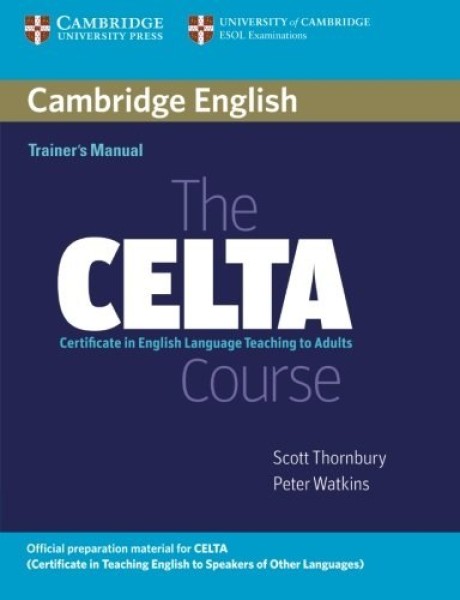 Фото The CELTA Course Trainer's Manual