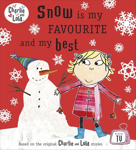 Фото Charlie and Lola: Snow is my Favourite and my Best