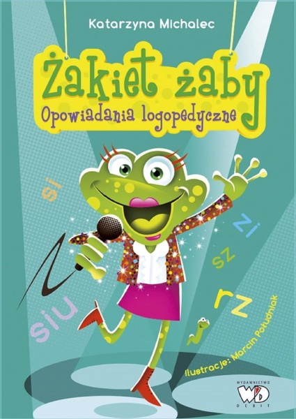 Фото Zakiet zaby. Opowiadania logopedyczne