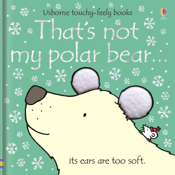 Фото Touchy-Feely Books That's Not My Polar Bear...