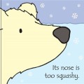 Фото Touchy-Feely Books That's Not My Polar Bear... 5