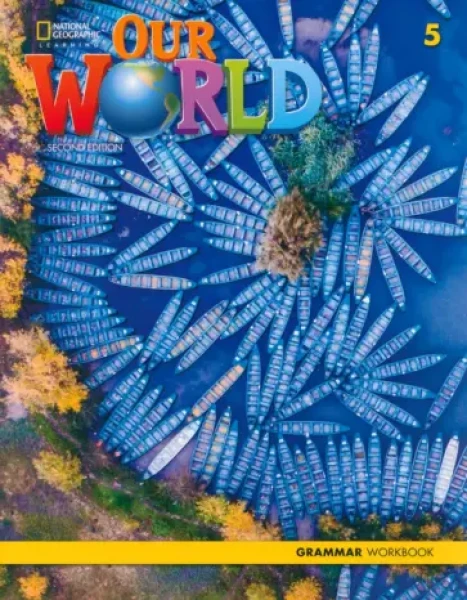 Фото Our World 5. Grammar. Workbook