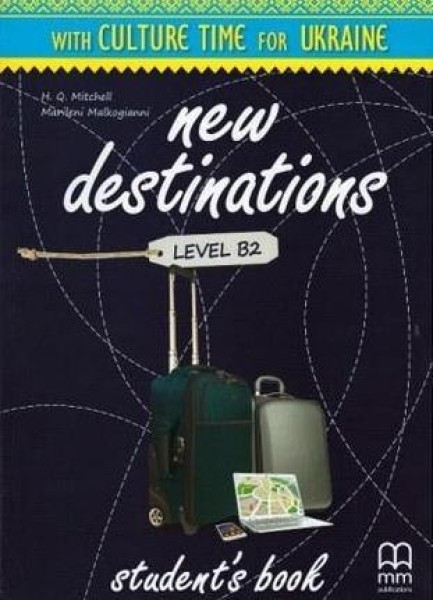 Фото New Destinations Level B2 Culture Time for Ukraine