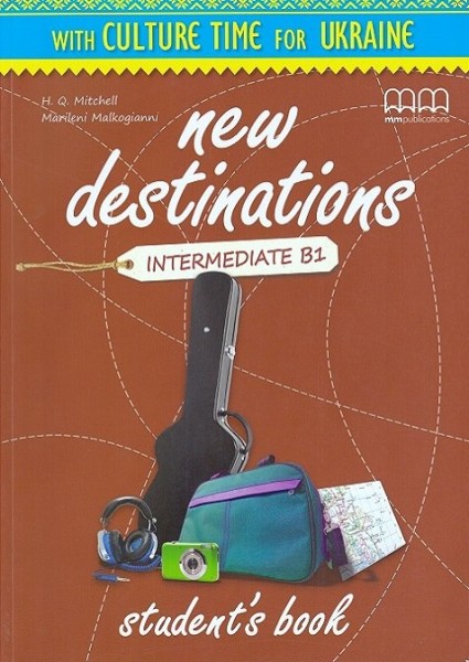 Фото New Destinations Intermediate B1 Student's Book with Culture Time for Ukraine