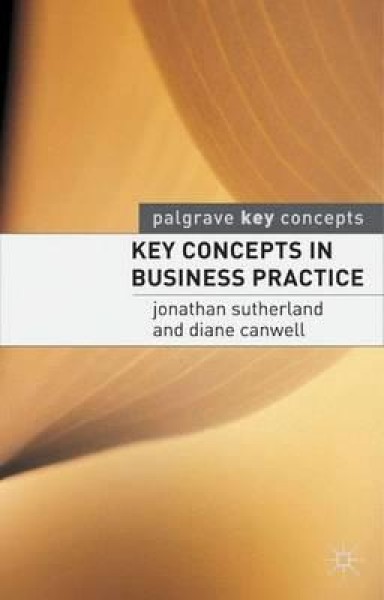 Фото Key Concepts in Business Practice