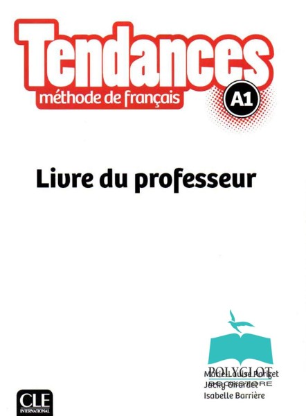 Фото Tendances A1 Livre du Professeur