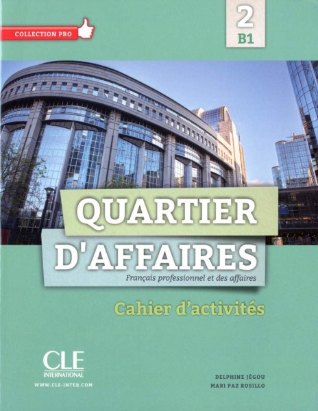 Фото Quartier d'affaires B1 Cahier d'activités