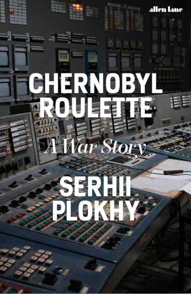 Фото Chernobyl Roulette. A War Story