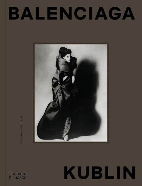 Фото Balenciaga-Kublin. A Fashion Record