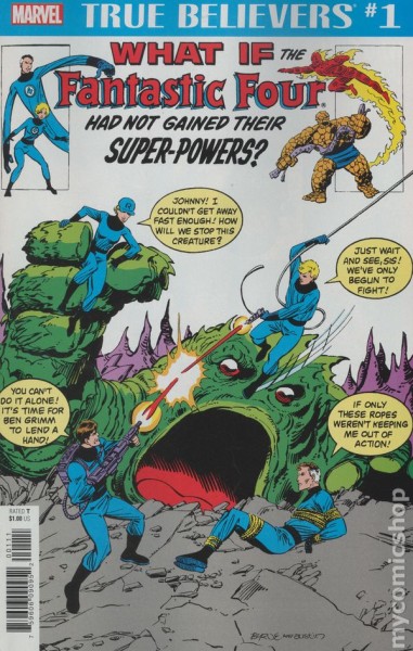 Фото True Believers. What If The Fantastic Four Had Not Gained Their Powers #1 (2018)