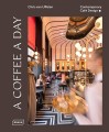 Фото A Coffee a Day. Contemporary Café Design 2