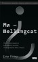 Ми — Bellingcat. Онлайн-розслідування міжнародних злочинів та інформаційна війна з Росією