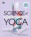 Фото Science of Yoga. Understand the Anatomy and Physiology to Perfect Your Practice 2