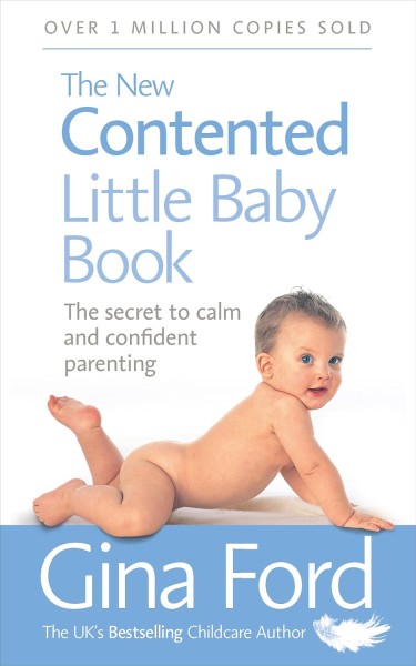 Фото The New Contented Little Baby Book: The Secret to Calm and Confident Parenting