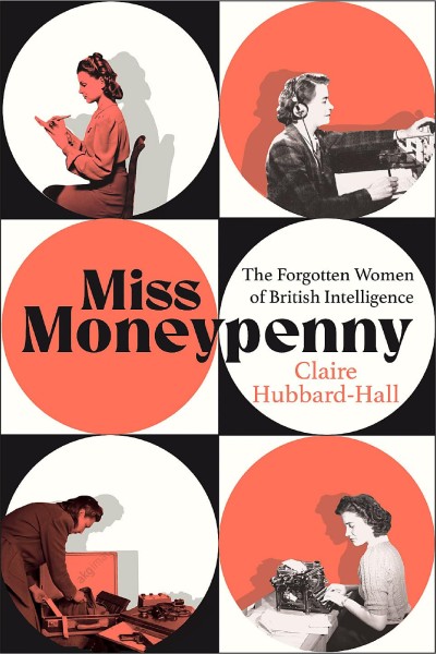 Фото Her Secret Service: The Forgotten Women of British Intelligence