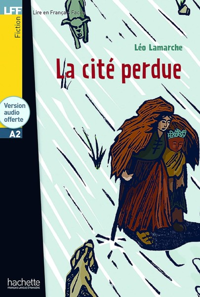 Фото A2 La Cite' perdue + CD audio