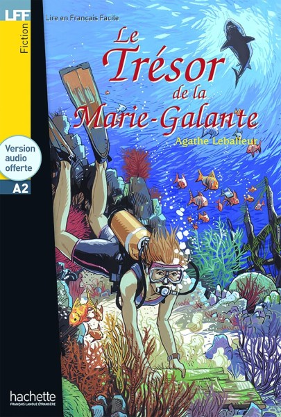 Фото A2 Le Tre'sor de la Marie-Galante + CD audio