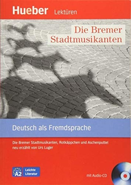Фото A2. Die Bremer Stadtmusikanten + CD