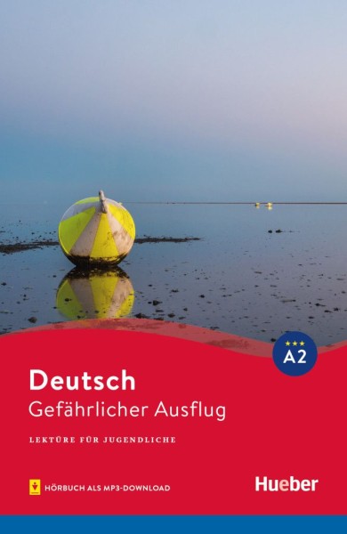 Фото Gefährlicher Ausflug. Lektüre mit Audios online