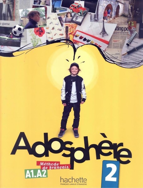 Фото Adosphe're. Niveau 2/ Livre de l'ele've + CD