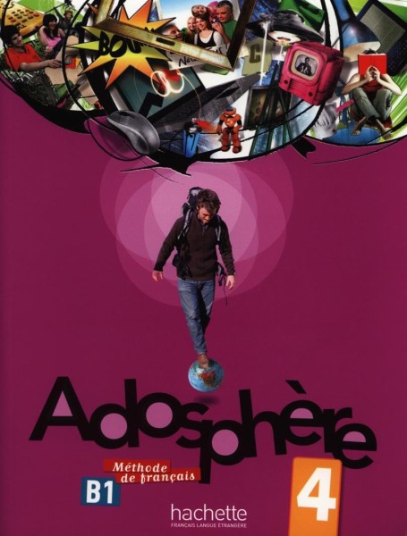 Фото Adosphe're. Niveau 4/ Livre de l'ele've + CD
