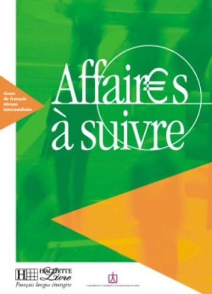 Фото Affaires a suivre. Livre de l'eleve